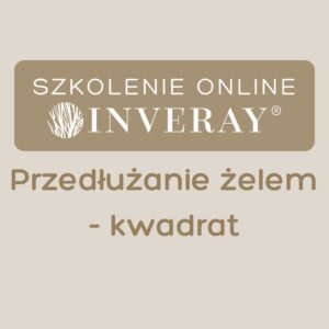 Szkolenie online: Przedłużanie żelem - kwadrat